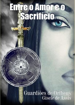 Cover Entre o Amor e o Sacrifício (eBook, ePUB)