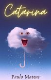 Catarina (eBook, ePUB) Catarina (eBook, ePUB)