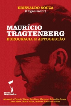 Cover Maurício Tragtenberg: Burocracia e Autogestão (eBook, ePUB)