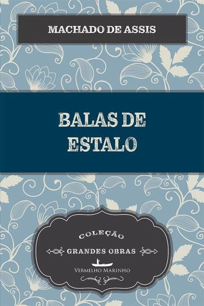 Balas de Estalo (eBook, ePUB) Balas de Estalo (eBook, ePUB)