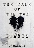 The Tale of The Two Hearts (eBook, ePUB)