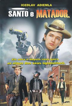 Cover SANTO e MATADOR! (eBook, ePUB)
