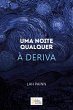 Uma noite qualquer - À Deriva (eBook,... - Bild 1