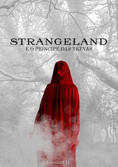 StrangeLand (eBook, ePUB) - D., Leonard