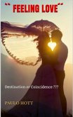 `` FEELING LOVE´´ (eBook, ePUB) `` FEELING LOVE´´ (eBook, ePUB)