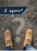 E agora? (eBook, ePUB)