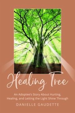 Healing Tree (eBook, ePUB) - Gaudette, Danielle