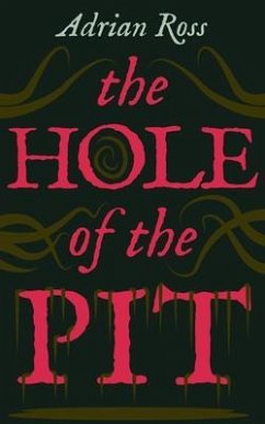 The Hole of the Pit (eBook, ePUB) - Ross, Adrian