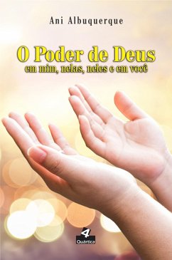 O Poder de Deus (eBook, ePUB) - Albuquerque, Ani