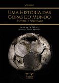 Uma História das Copas do Mundo - volume 2 (eBook, ePUB)