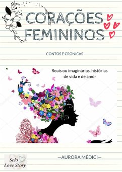 Corações Femininos (eBook, ePUB) - Médici, Aurora