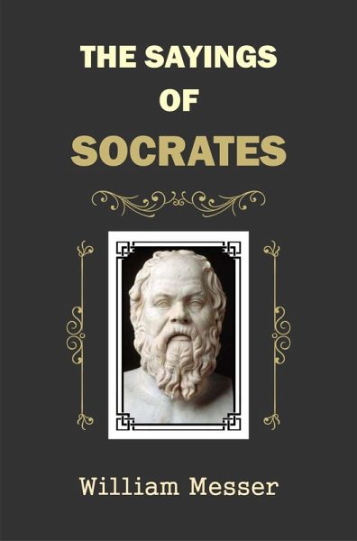 The Sayings of Socrates (eBook, ePUB)