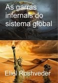 As garras infernais do sistema global (eBook, ePUB)