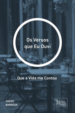 Cover Os Versos que Eu Ouvi (eBook, ePUB)
