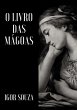 O Livro das Mágoas (eBook, ePUB) - Bild 1