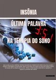 Última Palavra na Terapia do Sono - INSÔNIA (eBook, ePUB)