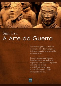 A Arte da Guerra (eBook, ePUB) - Tzu, Sun