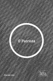 O Patriota (eBook, ePUB)