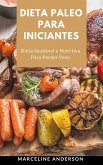 Dieta Paleo Para Iniciantes (eBook, ePUB)