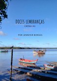 Doces Lembranças (eBook, ePUB) Doces Lembranças (eBook, ePUB)