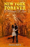 New York Forever, A Moment To Love (eBook, ePUB) New York Forever, A Moment To Love (eBook, ePUB)