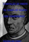 A IMITAÇÃO DE CRISTO DE TOMÁS KEMPIS COM COMENTÁRIOS (eBook, ePUB)