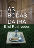 As bodas da ira (eBook, ePUB)