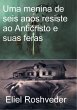 Uma menina de seis anos resiste ao... - Bild 1