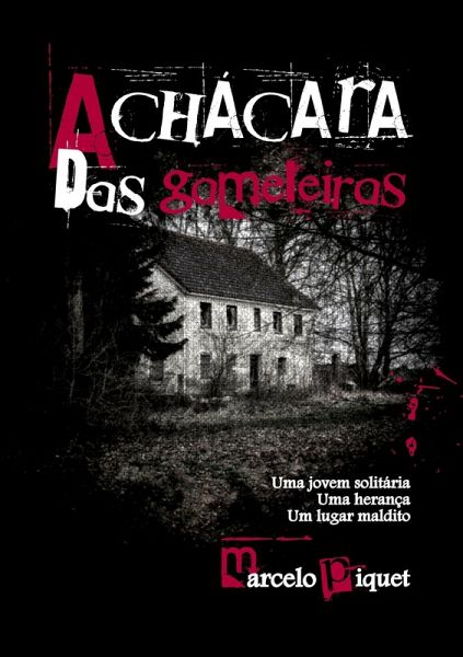 A Chácara das Gameleiras (eBook, ePUB) A Chácara das Gameleiras (eBook, ePUB)