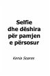Selfie dhe dëshira për pamjen e... - Bild 1