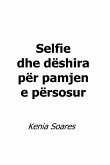 Selfie dhe dëshira për pamjen e përsosur (eBook, ePUB)