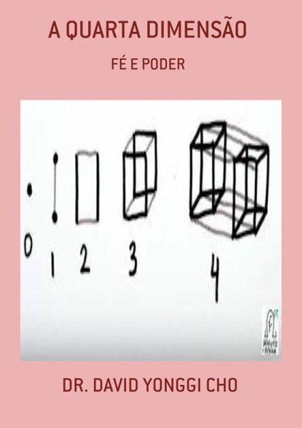 A QUARTA DIMENSÃO (eBook, ePUB) A QUARTA DIMENSÃO (eBook, ePUB)