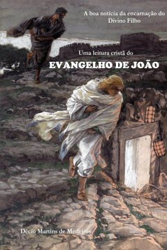 Uma leitura cristã do Evangelho de João (eBook, ePUB) - Martins de Medeiros, Décio