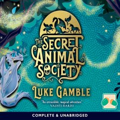 The Secret Animal Society (MP3-Download) - Gamble, Luke