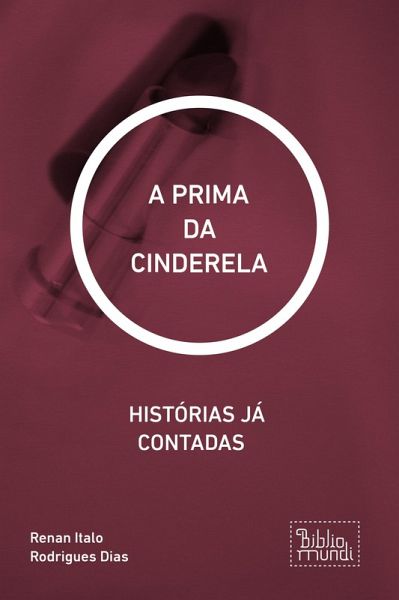 A PRIMA DA CINDERELA (eBook, ePUB)