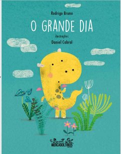 O GRANDE DIA (eBook, ePUB) - Bruno, Rodrigo