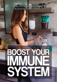 Boost Your Immune System (eBook, ePUB) Boost Your Immune System (eBook, ePUB)