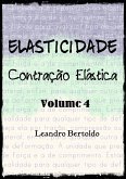 Elasticidade - Volume IV (eBook, ePUB)