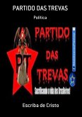 PT - PARTIDO DAS TREVAS (eBook, ePUB)