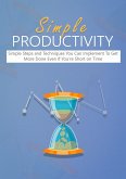 SIMPLE PRODUCTIVITY (eBook, ePUB)