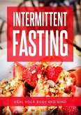 Intermittent Fasting (eBook, ePUB) Intermittent Fasting (eBook, ePUB)