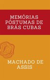 Memórias Póstumas de Brás Cubas (eBook, ePUB)