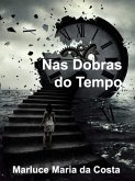 Nas Dobras do Tempo (eBook, ePUB)