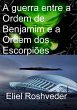 A guerra entre a Ordem de Benjamim e a... - Bild 1