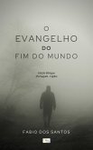 O Evangelho do Fim do Mundo (eBook, ePUB)