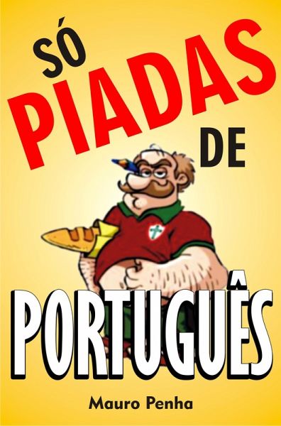 Só piadas de português (eBook, ePUB) Só piadas de português (eBook, ePUB)