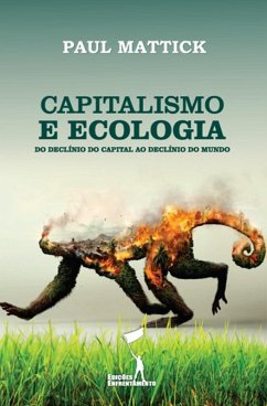 Capitalismo e Ecologia (eBook, ePUB) - Mattick, Paul