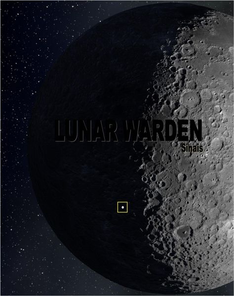 LUNAR WARDEN (eBook, ePUB) LUNAR WARDEN (eBook, ePUB)
