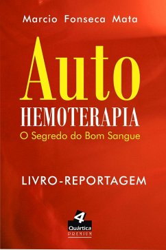 Auto-hemoterapia (eBook, ePUB) - Mata, Marcio Fonseca