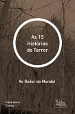 As 15 Histórias de Terror (eBook, ePUB)
